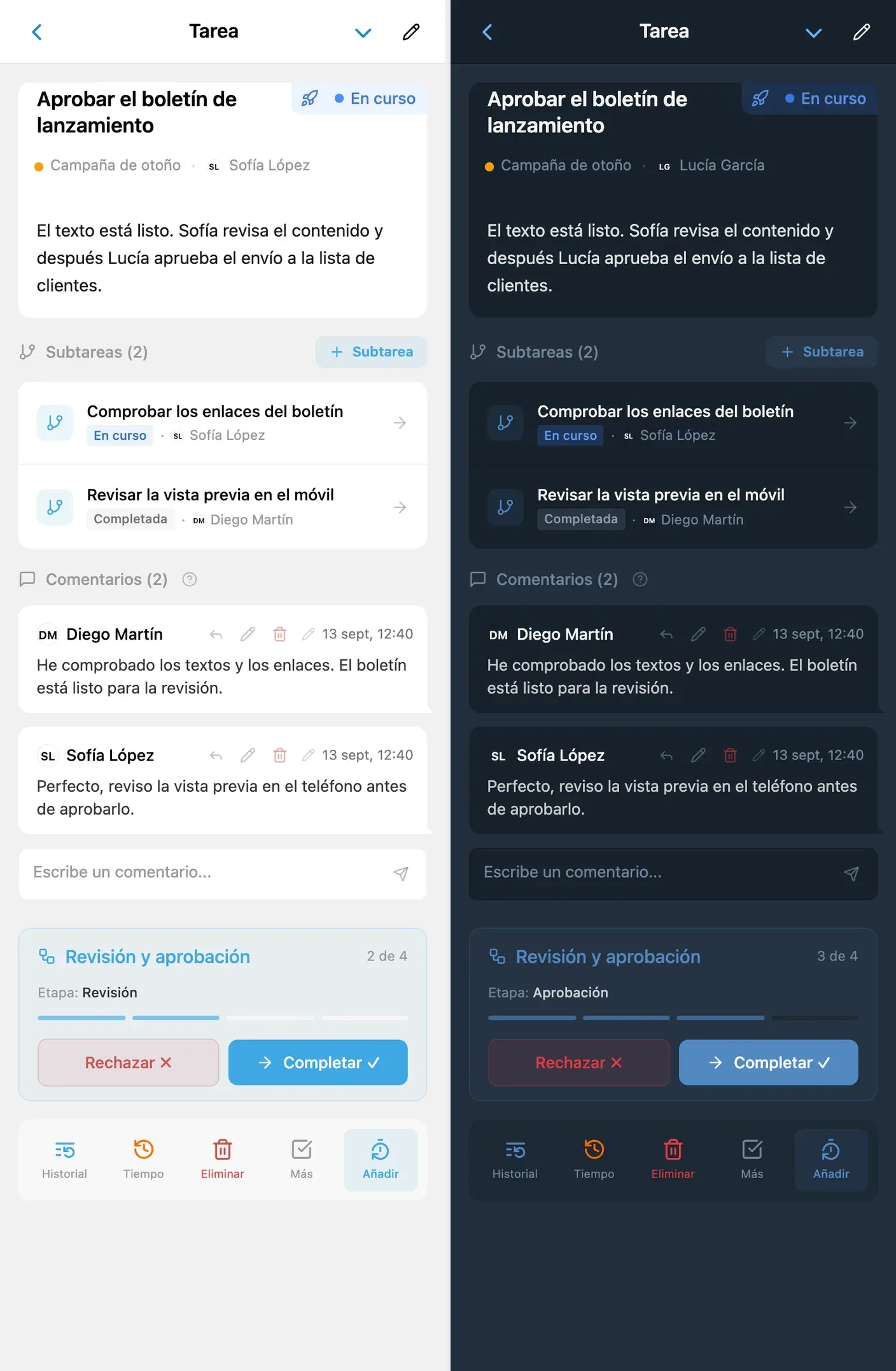 Panel del flujo de una tarea con los botones Completar y Rechazar