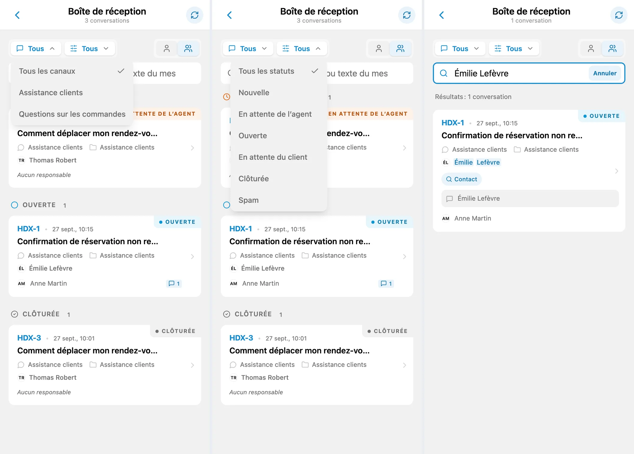 Filtres par canal et statut, puis recherche par nom du client