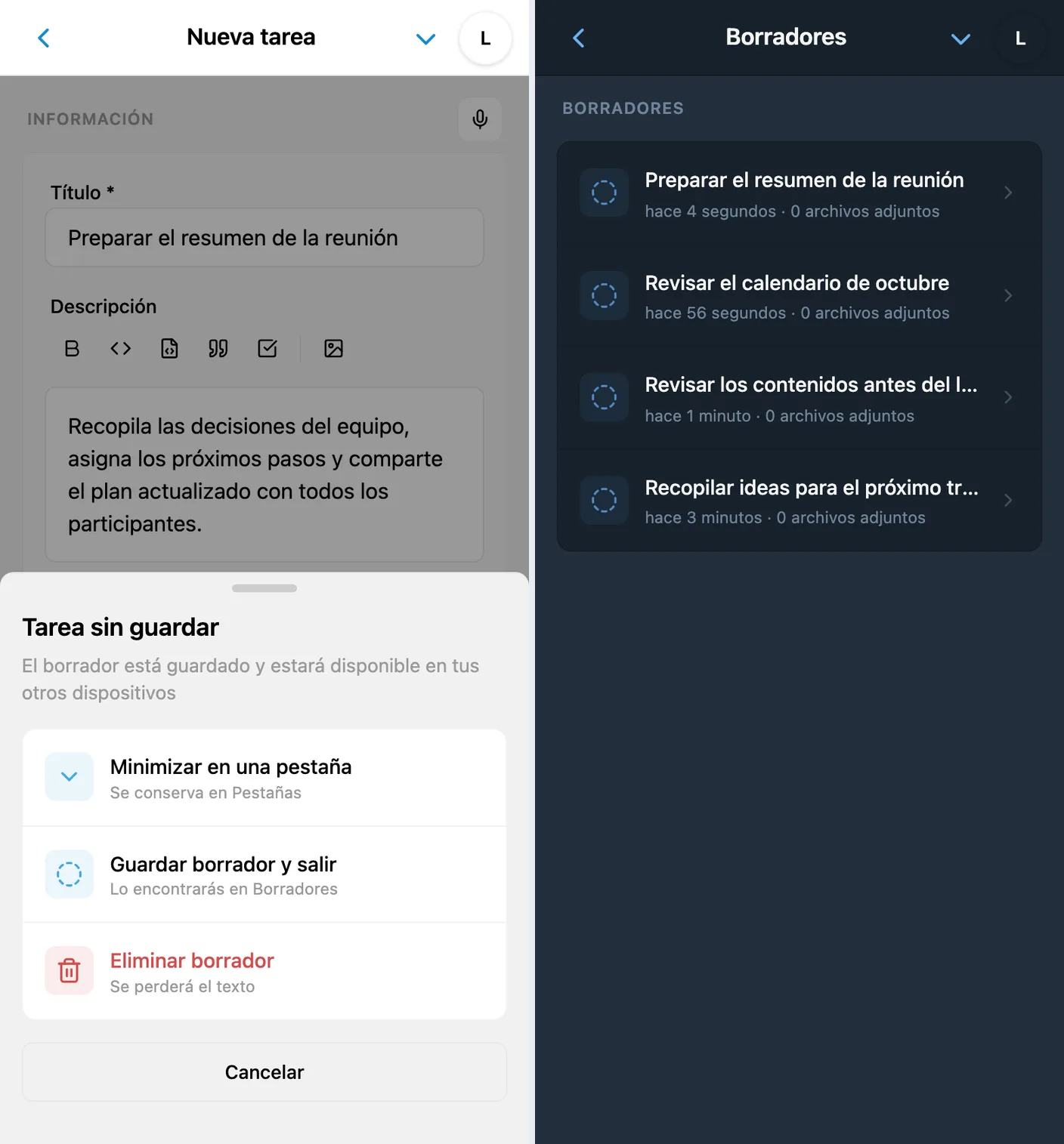 Salida de una tarea sin terminar y lista de borradores sincronizados