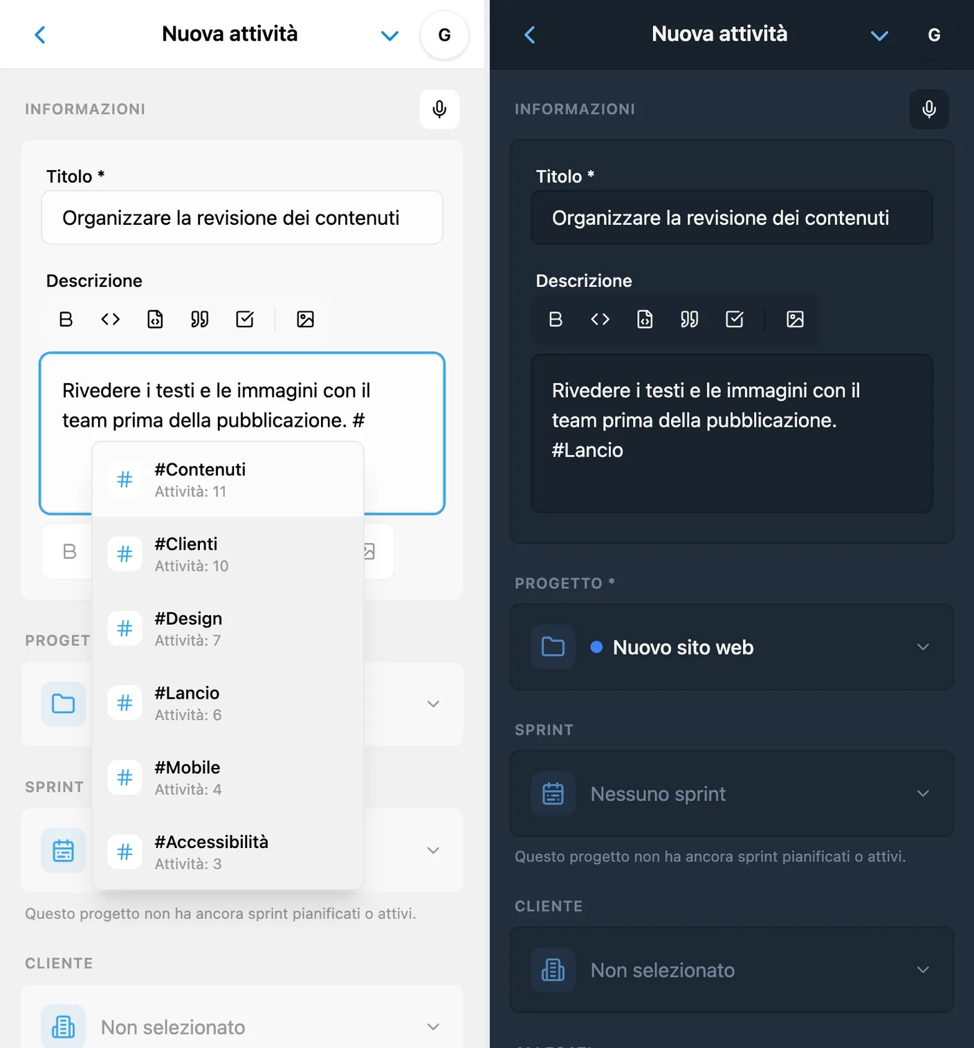Tag nella descrizione di una nuova attività iTasks: suggerimenti recenti dopo il simbolo # e tag Lancio inserito nel testo