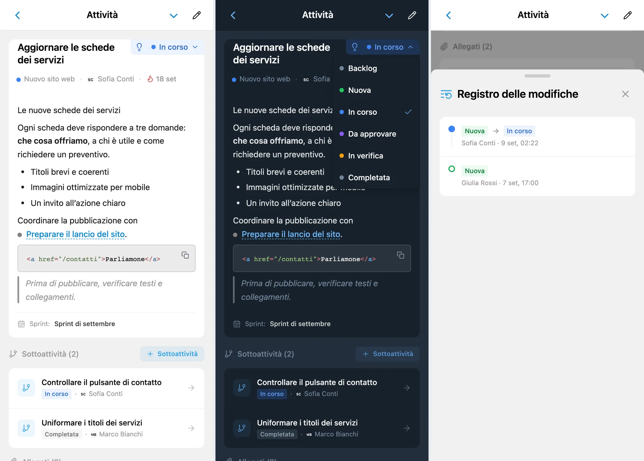 Dettagli di un’attività iTasks, menu degli stati e cronologia dei cambi di stato