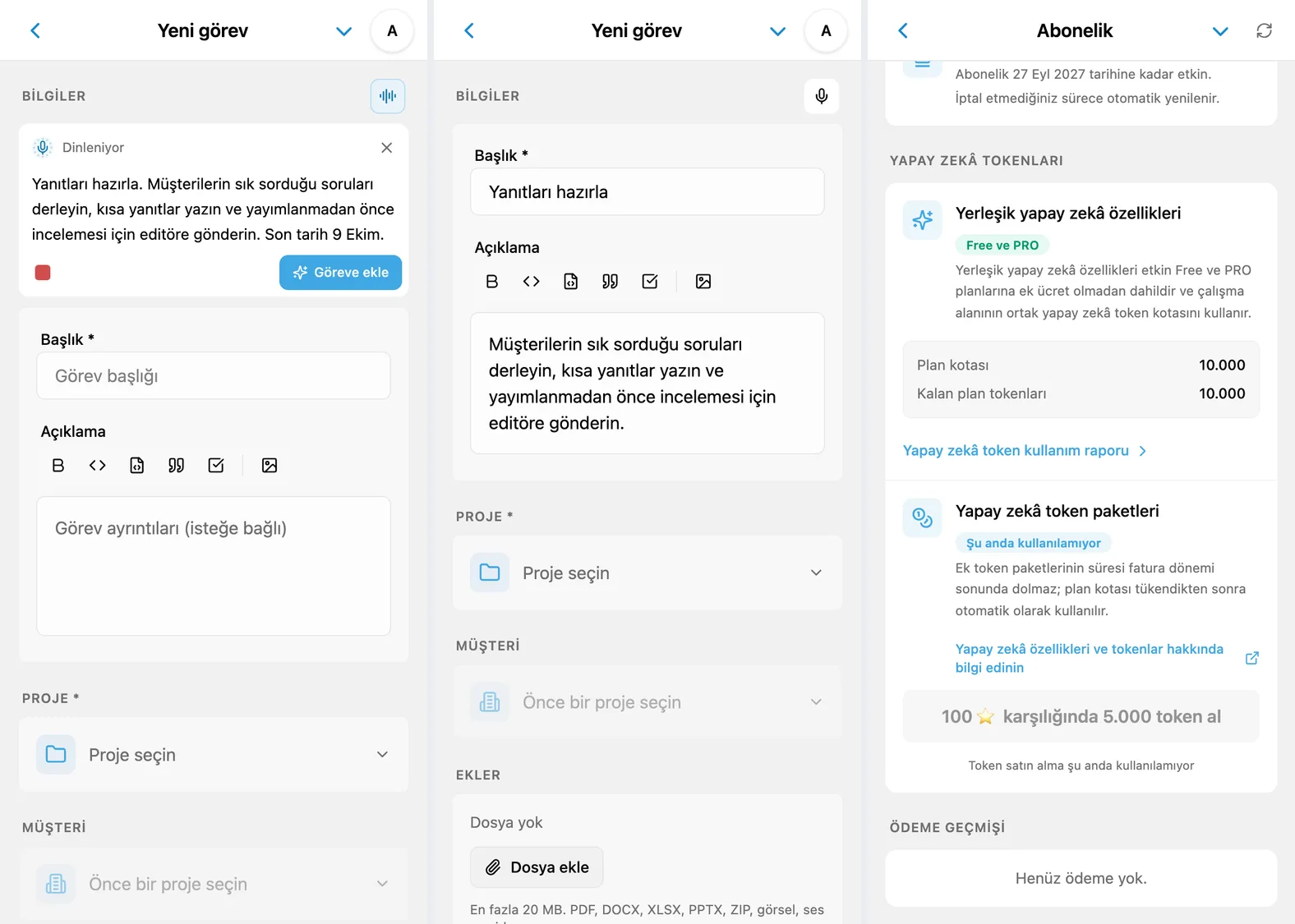 iTasks’ta dikte: tanınan konuşma, doldurulmuş görev alanları ve kullanılabilir yapay zekâ tokenları