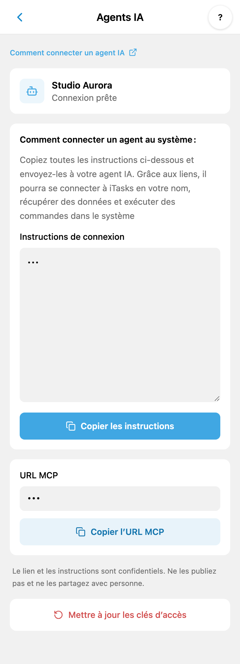Connexion personnelle d’un agent IA dans iTasks : instructions, copie de l’URL MCP et renouvellement des clés ; les valeurs secrètes sont masquées
