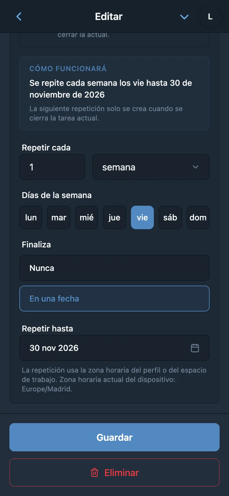 Regla para repetir una tarea cada viernes con la fecha de finalización de la serie