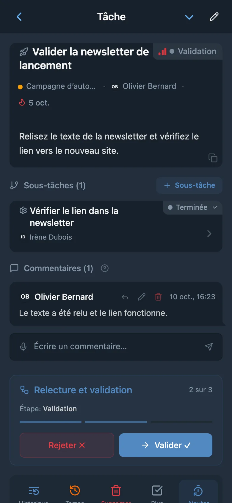 Même tâche à l’étape de validation avec un nouveau responsable et les actions Rejeter et Valider
