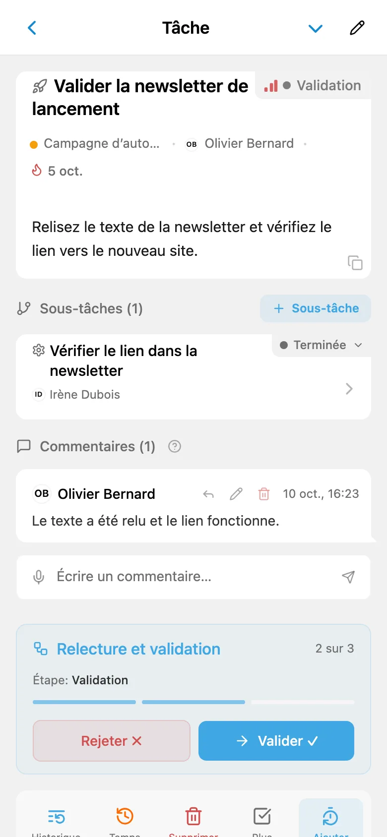 Même tâche à l’étape de validation avec un nouveau responsable et les actions Rejeter et Valider