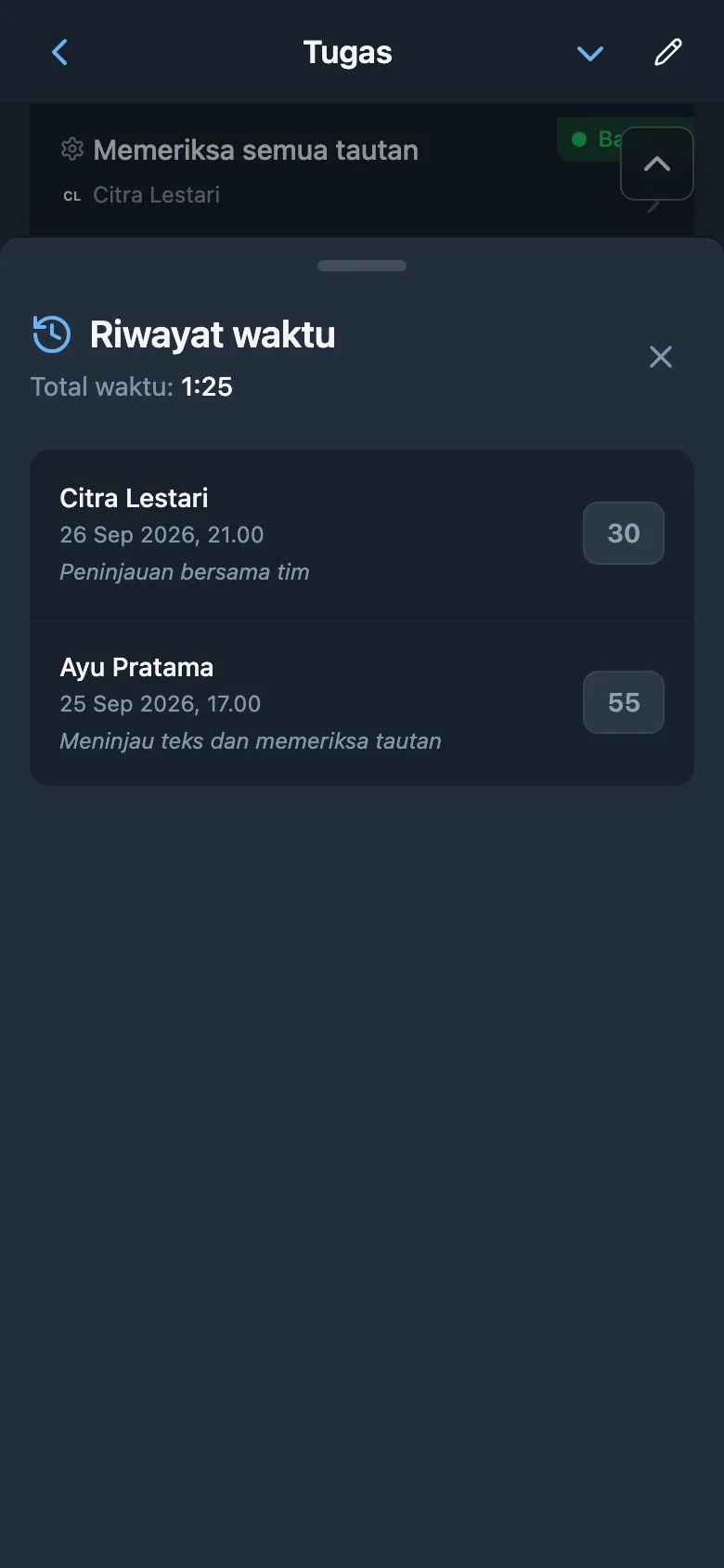 Catatan waktu tugas beserta durasi dan komentar