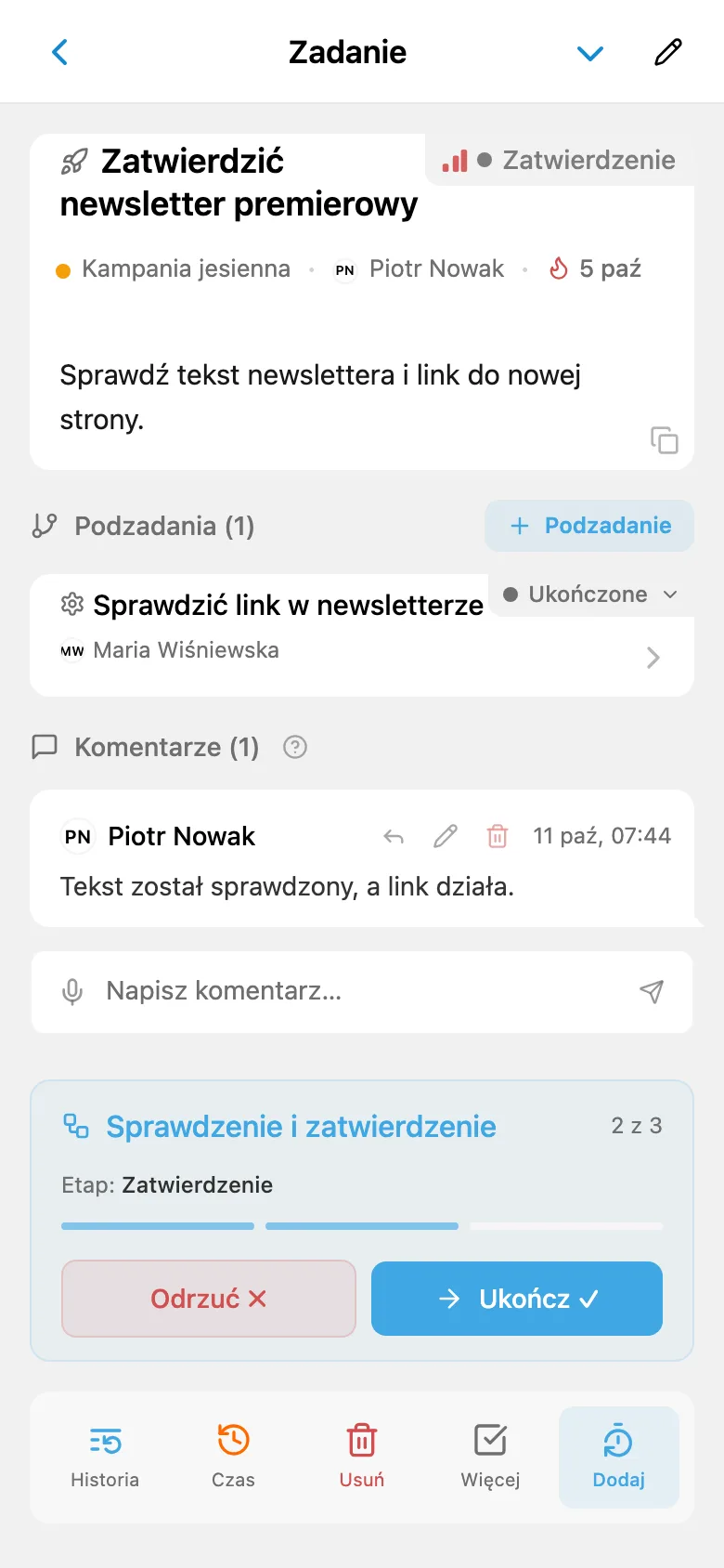 To samo zadanie na etapie akceptacji z nową osobą odpowiedzialną oraz akcjami odrzucenia i zatwierdzenia