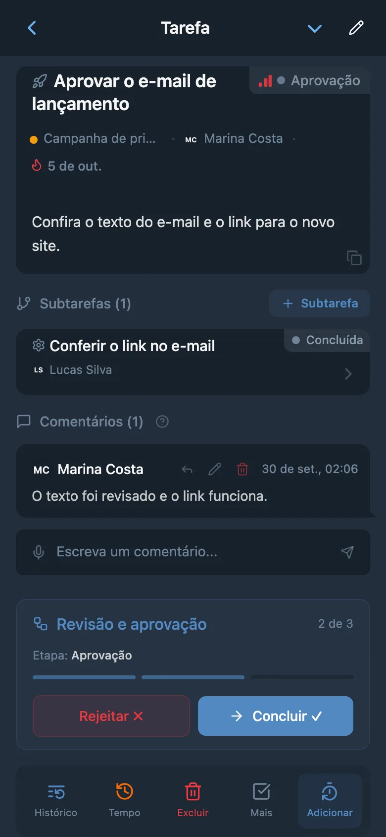 A mesma tarefa na etapa de aprovação, com novo responsável e ações Rejeitar ✗ e Concluir ✓