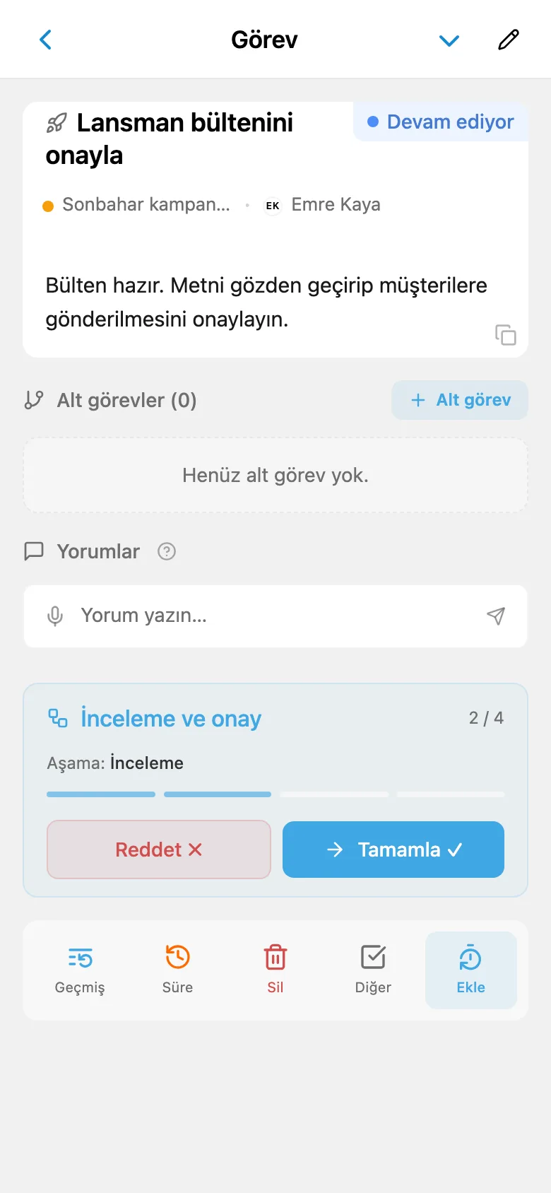 Geçerli iş akışı aşaması ve aşamayı tamamlama düğmesiyle e-posta inceleme görevi