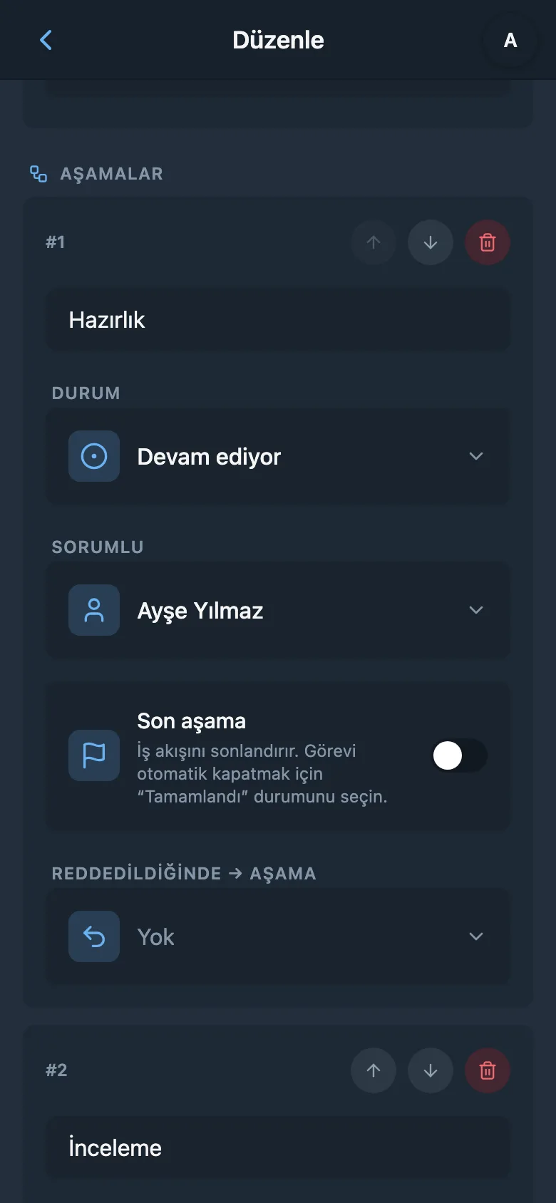 Atanmış ekip üyesiyle iş akışı aşaması ayarları