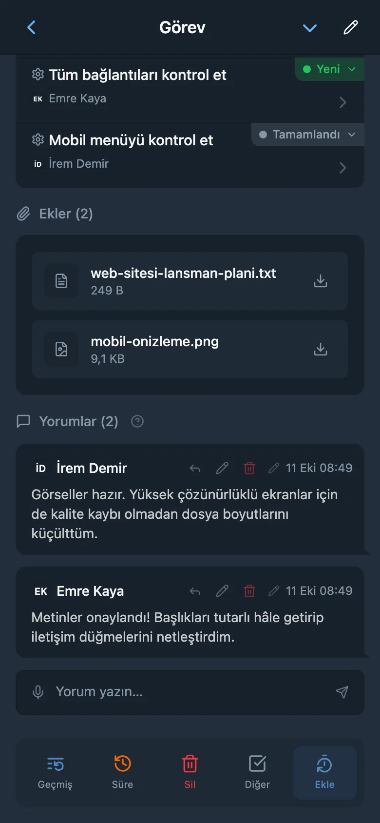 Görev yorumlarında ekip konuşması