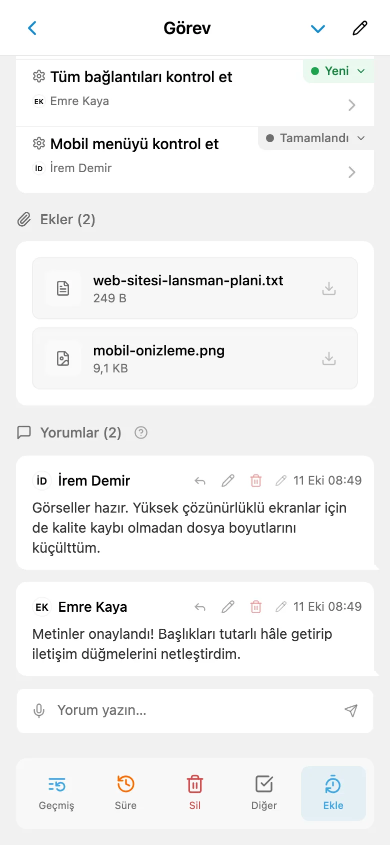 Görev yorumlarında ekip konuşması