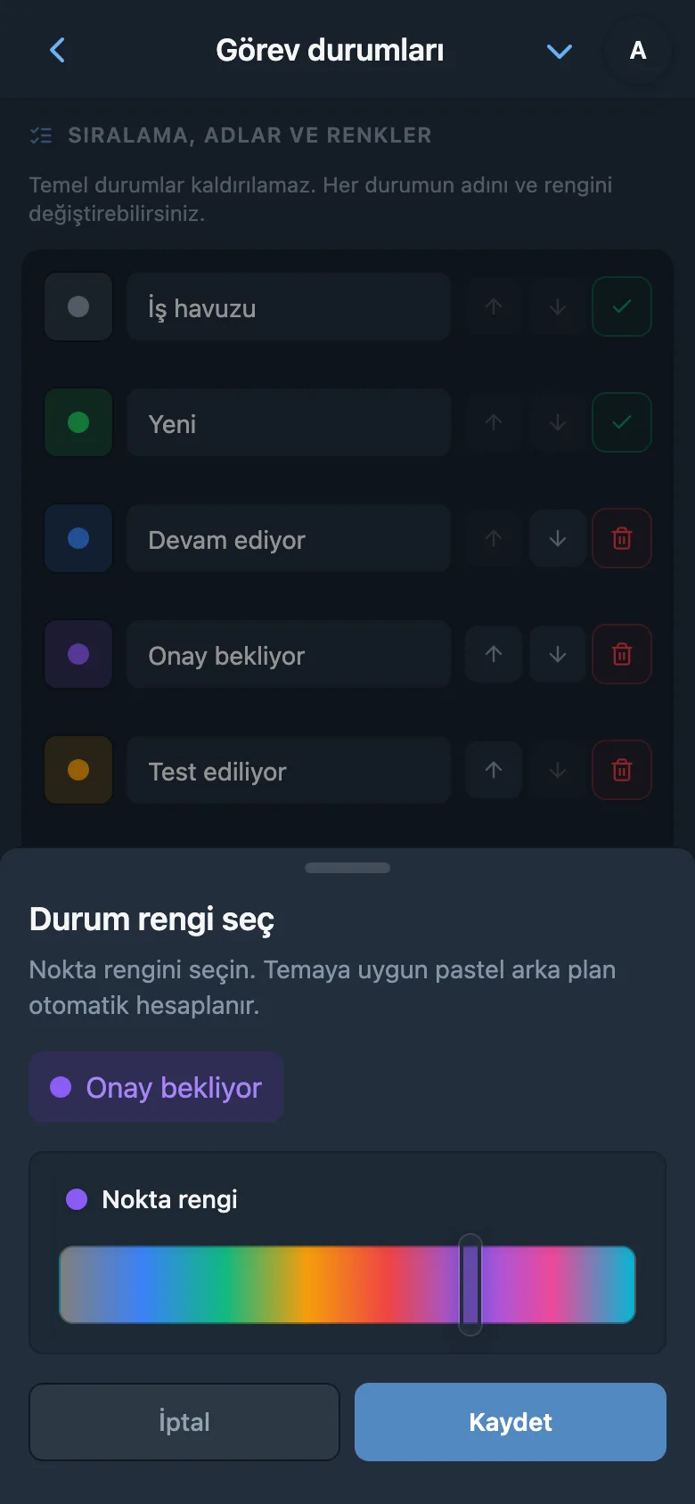 Görev durumu adını düzenleme ve rengini seçme