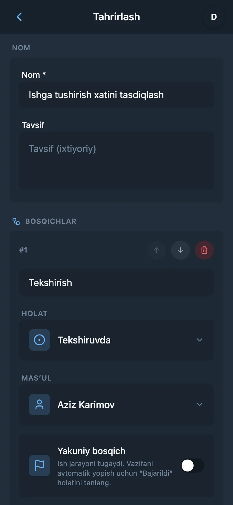 Holati va mas’uli ko‘rsatilgan ish jarayoni bosqichi muharriri