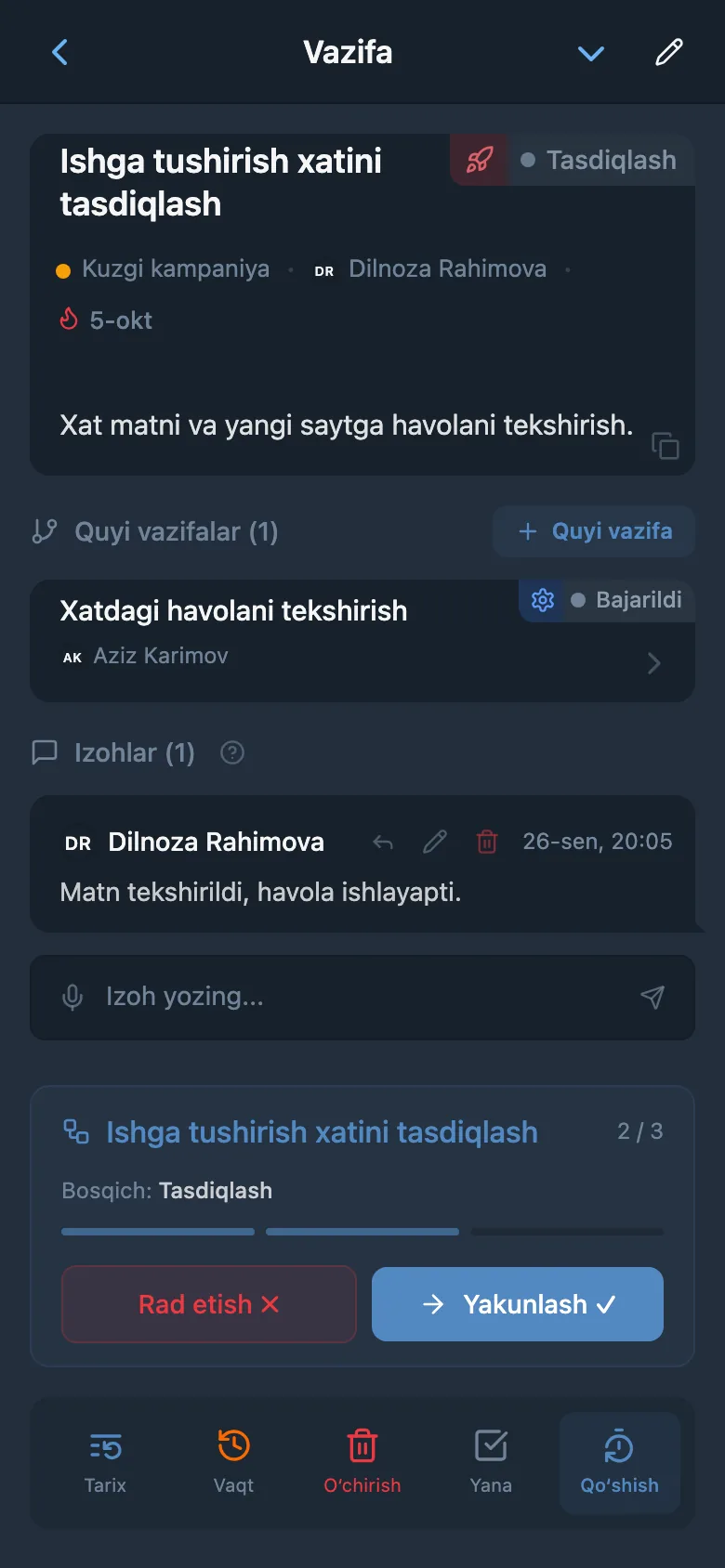 Yangi mas’ul hamda «Rad etish» va «Yakunlash» amallari ko‘rsatilgan tasdiqlash bosqichidagi o‘sha vazifa