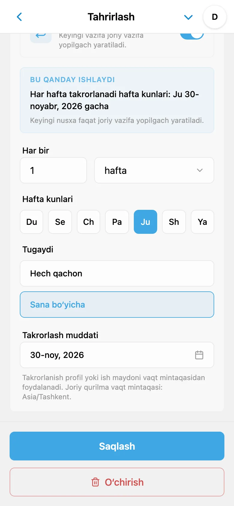 Vazifani har juma takrorlash qoidasi va takrorlanish tugash sanasi