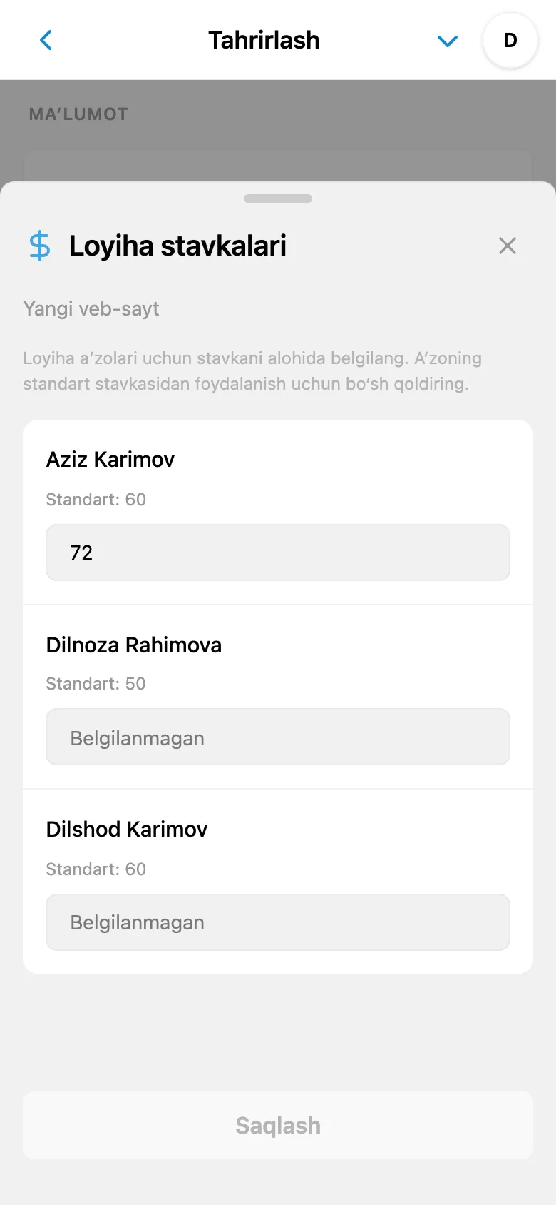 Tanlangan loyihadagi a’zolarning alohida stavkalari